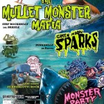 Locandina - The Mullet Monster Mafia - Seven Live 24.06.13