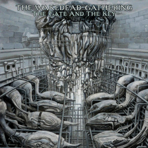 the_wakedead_gathering_the_gate_and_the_key