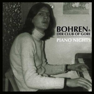 bohren-der-club-of-gore-piano-nights-