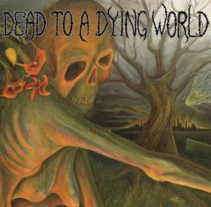 dead to a dying world