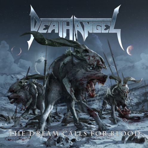 death angel the dream calls for blood