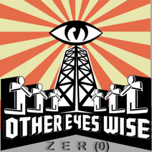 other eyes wise zer(0)