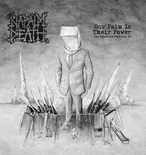 napalm death our pain is their power