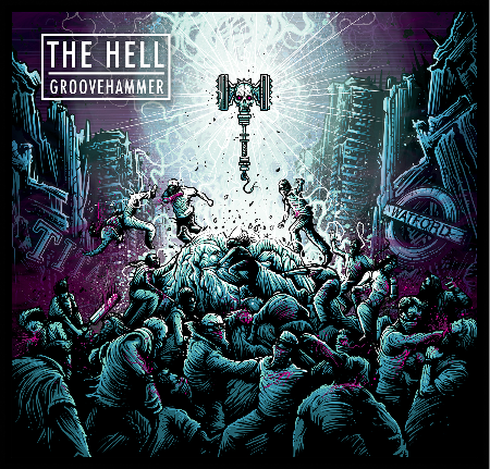 the hell groovehammer