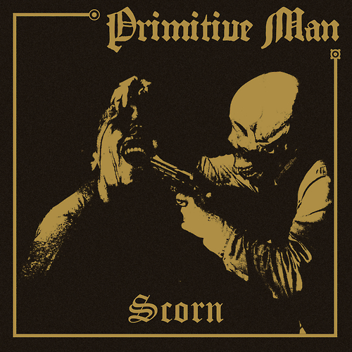 primitive man scorn