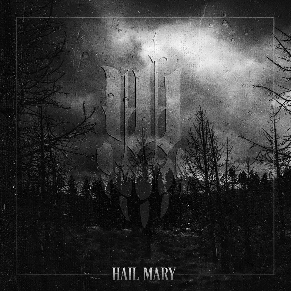 Iwrestledabearonce-Hail-Mary