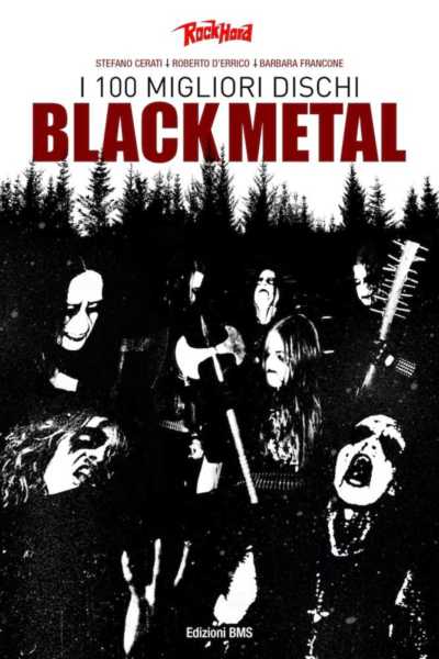 I 100 Migliori Dischi Black Metal Grindontheroad Com