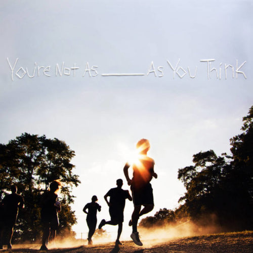 Sorority Noise – You’re Not As____As You Think
