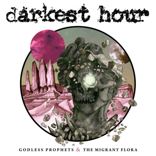 Darkest Hour – Godless Prophets & the Migrant Flora