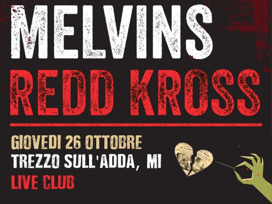 Melvins Red Kross Italy 2017