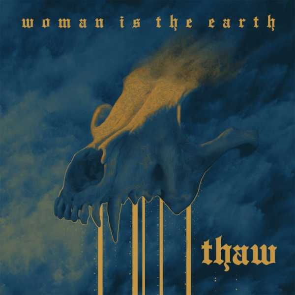 woman-is-the-earth-thaw-700×700