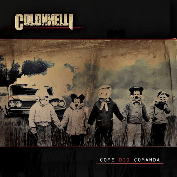 Colonnelli Come Dio Comanda artwork