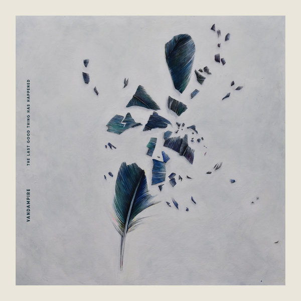 Vandampire – The Good Thing Has Happened (1)