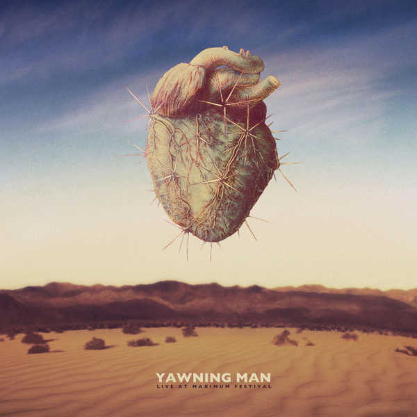YawningMan_LiveAtMaximumFestival_ARTWORK