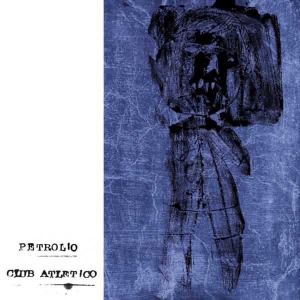 Petrolio_Club Atletico_Artwork