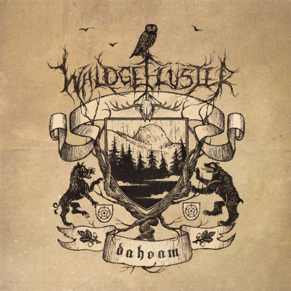 Waldefluster – Dahoam