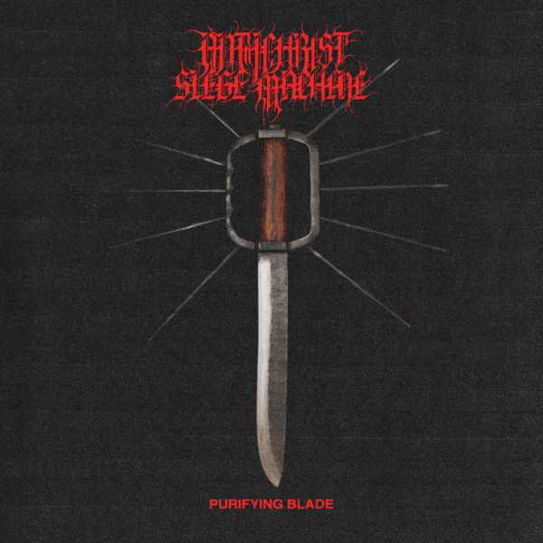 cover Antichrist Siege Machine – Purifying Blade