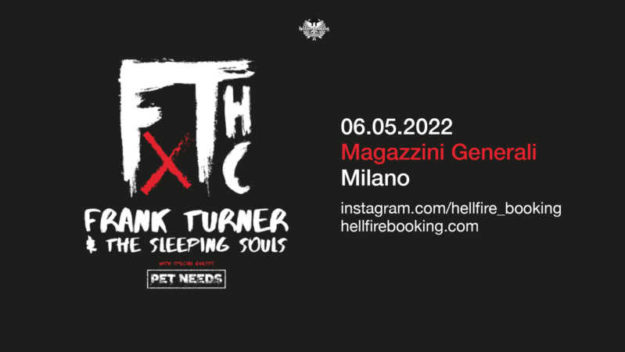 Frank Turner and the Sleeping Souls – Magazzini Generali