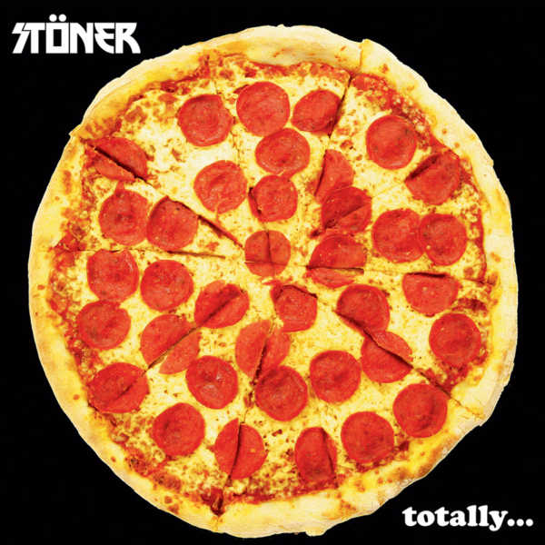 STONER-totally