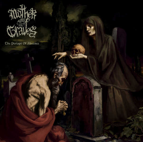 cover Mother Of Graves – The Periapt Of Absence