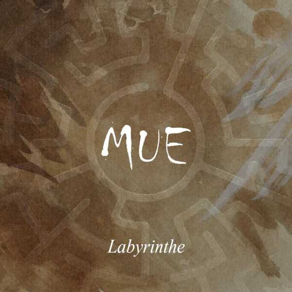 Mue – Labyrinthe