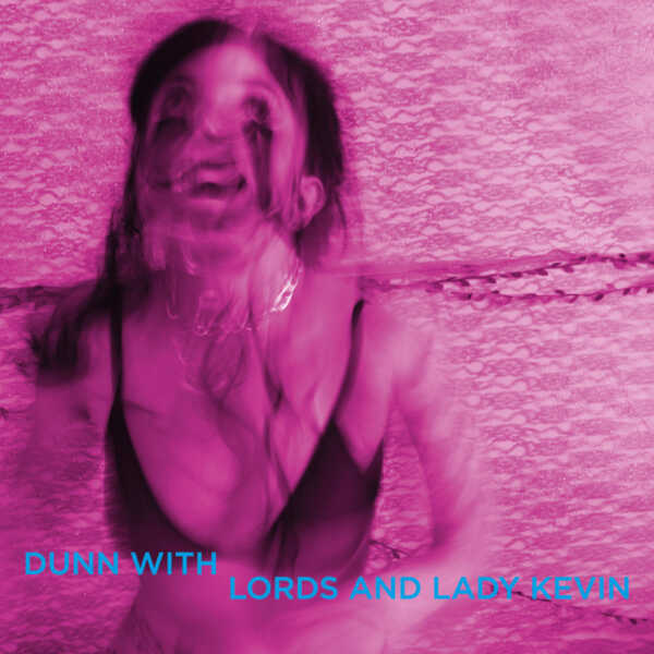 dunn with lords and lady kevin