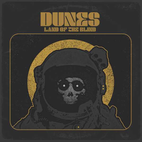 Dunes_Land-Of-The-Blind_artwork