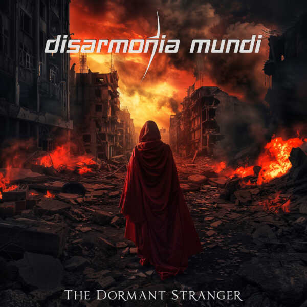 disarmonia mundi THE DORMANT STRANGER